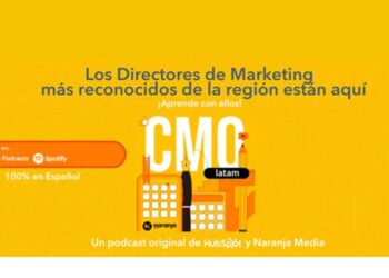 HubSpot lanza serie de podcast con expertos del marketing de LATAM