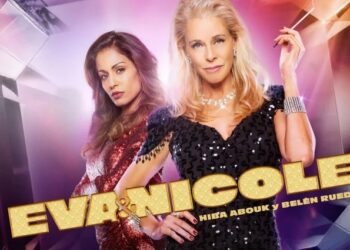 ‘Eva & Nicole’: un culebrón patrio con dos mujeres de armas tomar